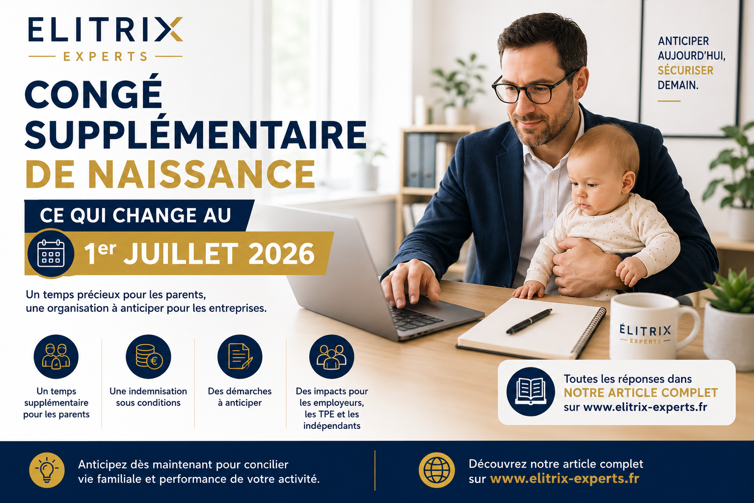 Accueillir un enfant tout en pilotant son activité : comprendre le nouveau congé supplémentaire de naissance