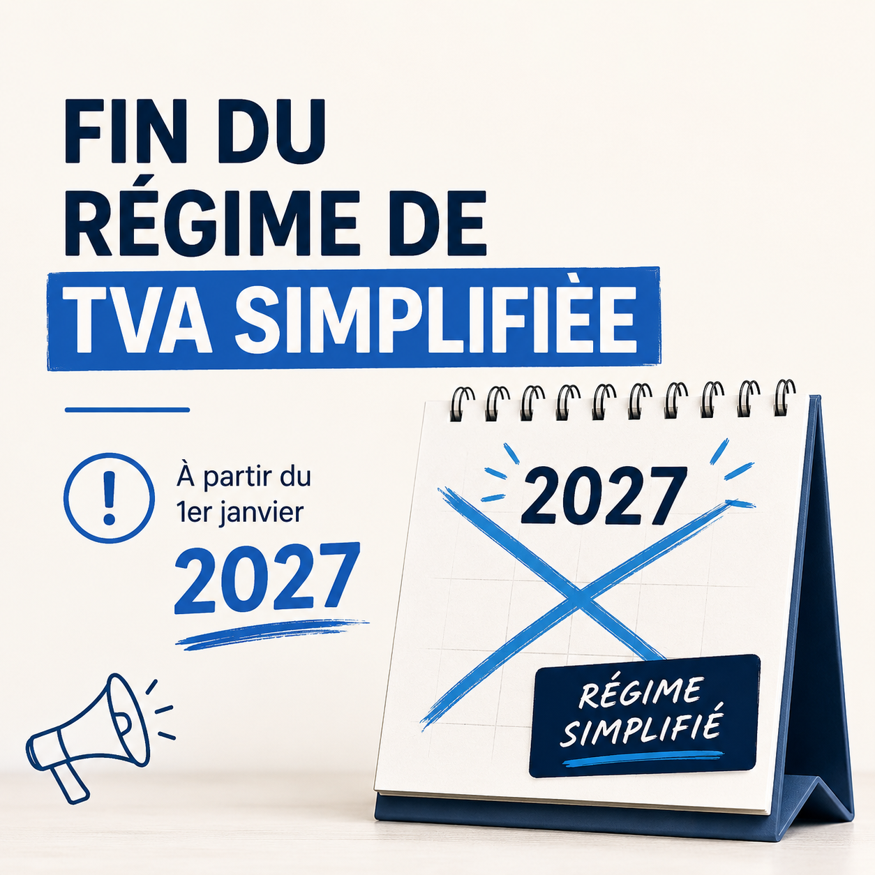 La fin du régime simplifié de TVA au 1er janvier 2027 : Anticipez la transformation de vos obligations déclaratives